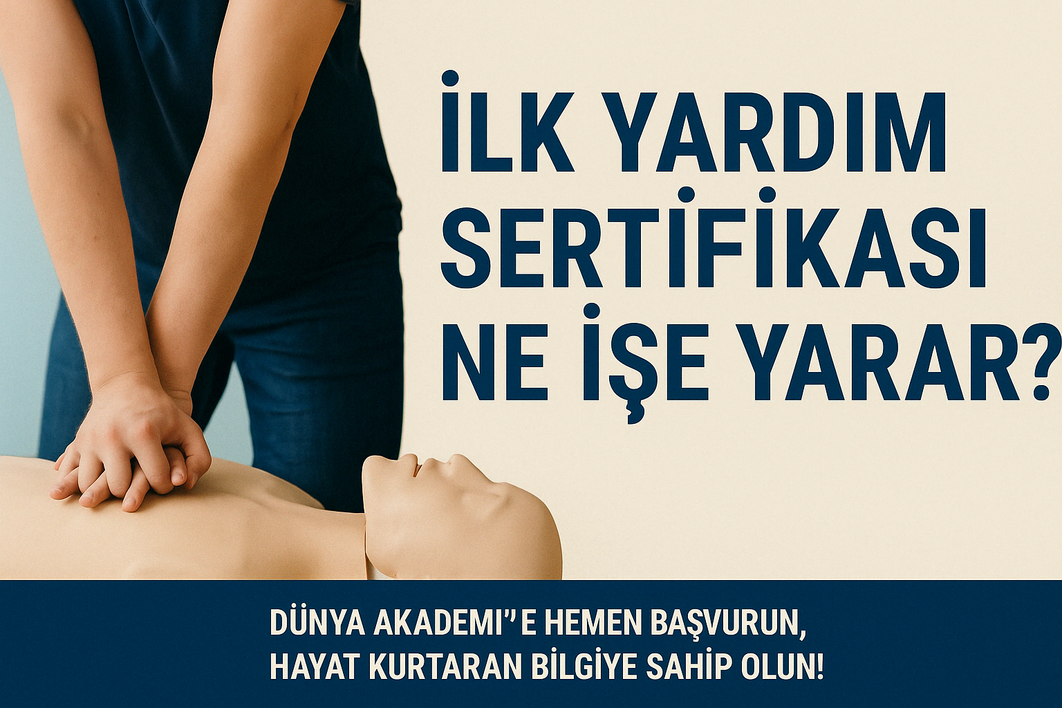 İlk Yardım Sertifikası Ne İşe Yarar?